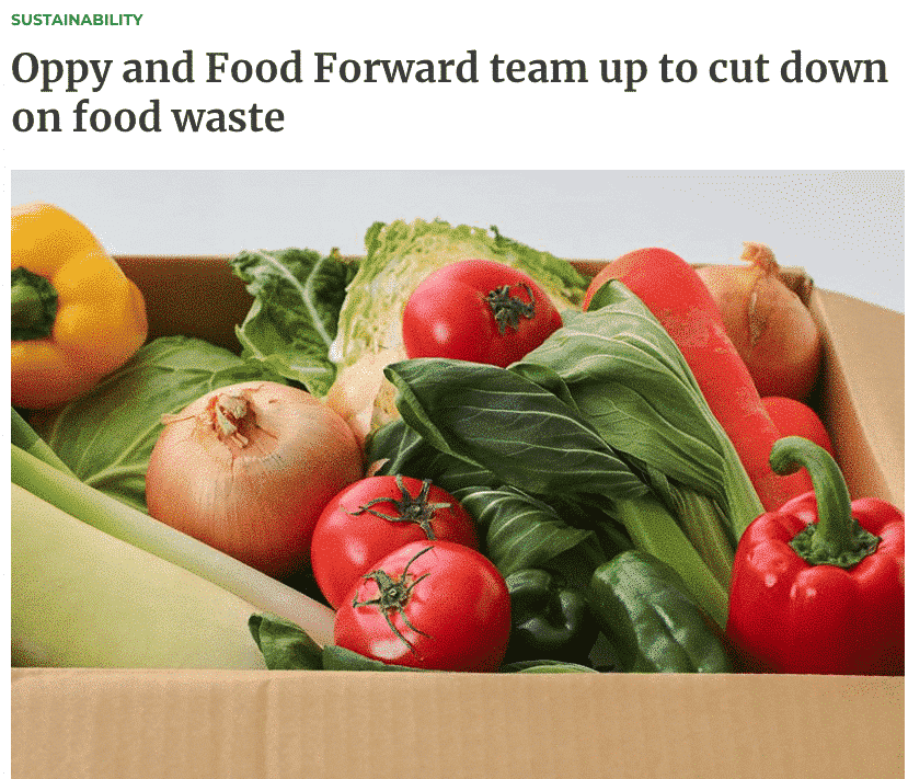 Photo of box of fruits and vegetables with text reading Oppy and Food Forward team up to cut down on food waste